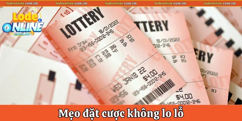 Mẹo đặt cược không lo lỗ