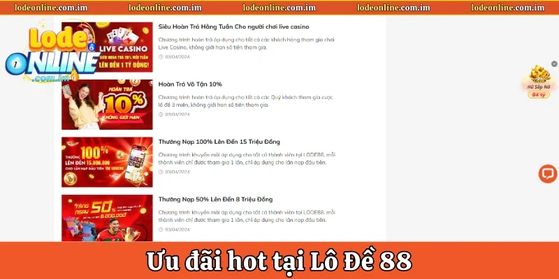 Ưu đãi hot tại Lô đề 88